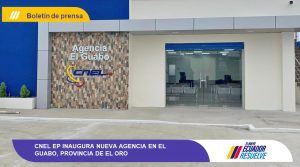 CNEL EP INAUGURA NUEVA AGENCIA EN EL GUABO, PROVINCIA DE EL ORO